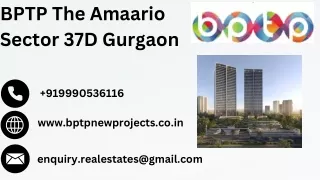 BPTP The Amaario Sector 37D Gurgaon