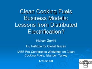 Clean Cooking Fuels Business Models: Lessons from Distributed Electrification?