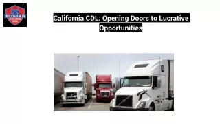 California CDL: Opening Doors to Lucrative Opportunities