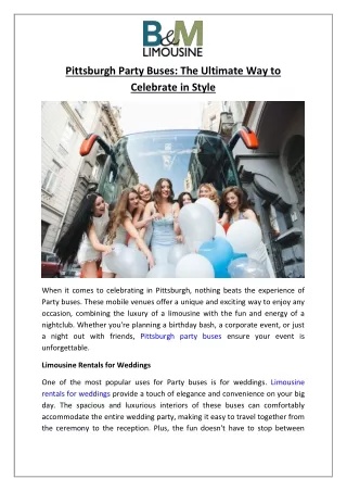 Pittsburgh Party Buses: The Ultimate Way to Celebrate in Style