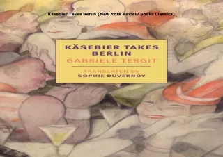 Pdf⚡️(read✔️online) Käsebier Takes Berlin (New York Review Books Classics)