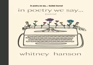 (download)⚡️ In poetry we say...: Guided Journal