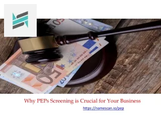 Why PEPs Screening is Crucial for Your Business