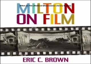 PDF✔️Download❤️ Milton on Film (Medieval & Renaissance Literary Studies)