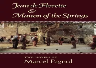 ❤️PDF⚡️ Jean de Florette & Manon of the Springs