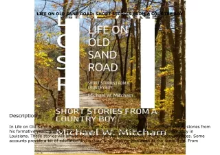 download✔ LIFE ON OLD SAND ROAD: SHORT STORIES FROM A COUNTRY BOY