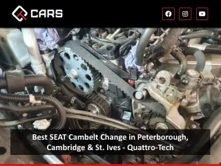Best SEAT Cambelt Change in Peterborough, Cambridge & St. Ives - Quattro-Tech