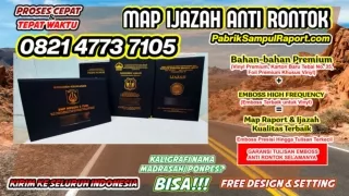 0821-4773-7105 Jual Map Raport Sampul Ijazah di Asmat