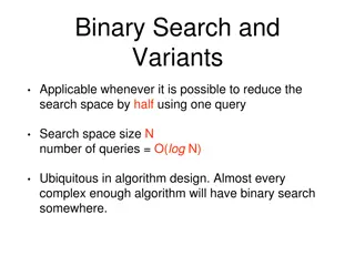 Applications of Binary Search and Variants