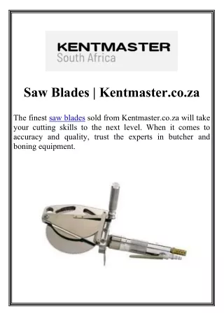 Saw Blades Kentmaster.co.za