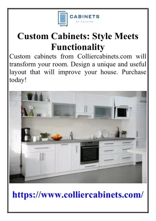 Custom Cabinets Style Meets Functionality