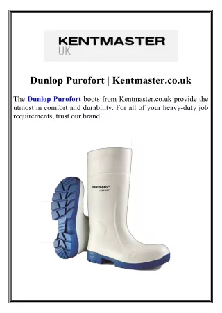 Dunlop Purofort Kentmaster.co.uk