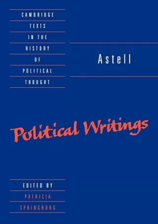 download❤pdf Astell: Political Writings (Cambridge Texts in the History of Political Thought)