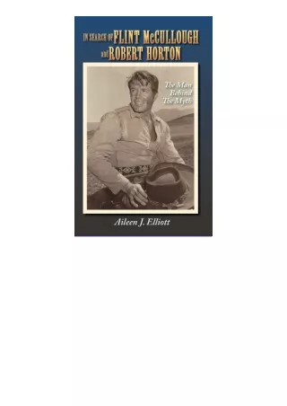 ❤Download❤ In Search of Flint McCullough and Robert Horton (hardback): The