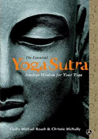 ❤️PDF⚡️ The Essential Yoga Sutra: Ancient Wisdom for Your Yoga