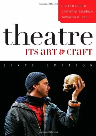 download❤pdf Theatre: Its Art and Craft