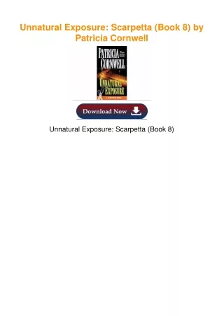 $PDF$/READ Unnatural Exposure: Scarpetta (Book 8) by Patricia Cornwell