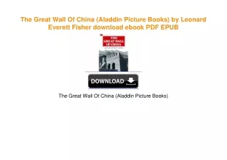 The Great Wall Of China (Aladdin Picture Books) by Leonard Everett Fisher [PDF EBOOK