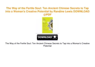 The Way of the Fertile Soul: Ten Ancient Chinese Secrets to Tap into a Woman's Creative