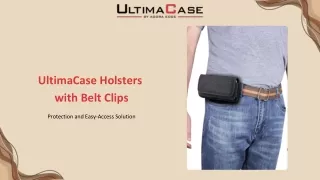 Holsters with Belt Clips: Protection & Easy-Access | UltimaCase