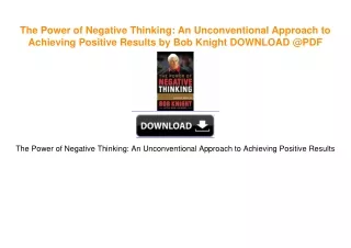The Power of Negative Thinking: An Unconventional Approach to Achieving Positive Results