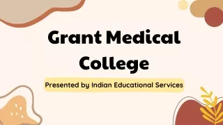 Grant Medical College