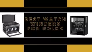 best watch winders for rolex