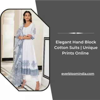 Elegant Hand Block Cotton Suits  Unique Prints Online