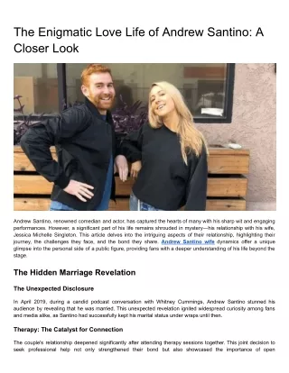 The Enigmatic Love Life of Andrew Santino_ A Closer Look
