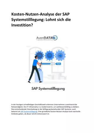 Kosten-Nutzen-Analyse der SAP Systemstilllegung Lohnt sich die Investition,