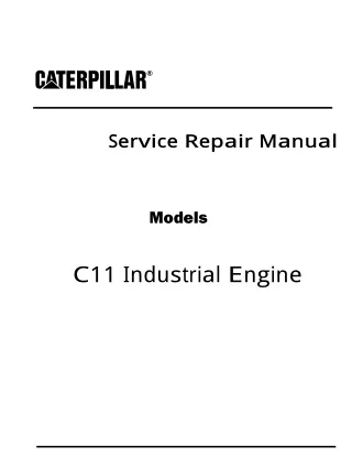 Caterpillar Cat C11 Industrial Engine (Prefix GLS) Service Repair Manual Instant Download