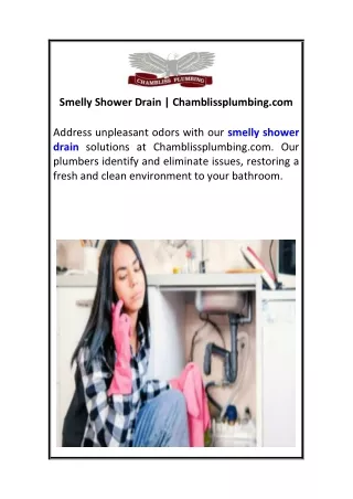 Smelly Shower Drain  Chamblissplumbing.com