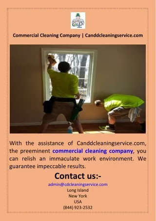 Commercial Cleaning Company  Canddcleaningservice.com