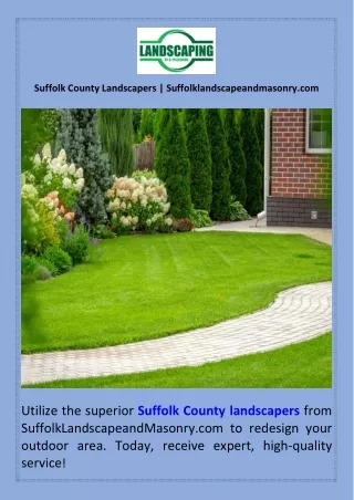 Suffolk County Landscapers  Suffolklandscapeandmasonry.com