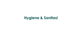 Hygiene & Sanitasi