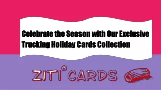 Celebrate the Season with Our Exclusive Trucking Holiday Cards Collection