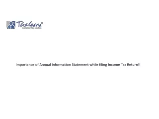 Importance of Annual Information Statement while filing Income Tax Return