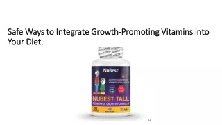 Safe Ways to Integrate Growth-Promoting Vitamins into Your Diet.