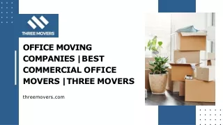 Office Movers Near Me | Office Moving Companies | Best Commercial Office Movers