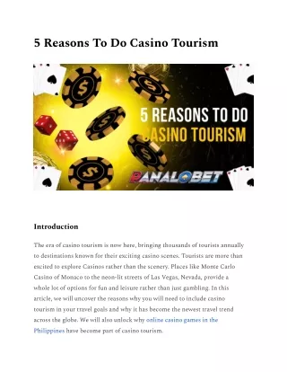 5 Reasons To Do Casino Tourism