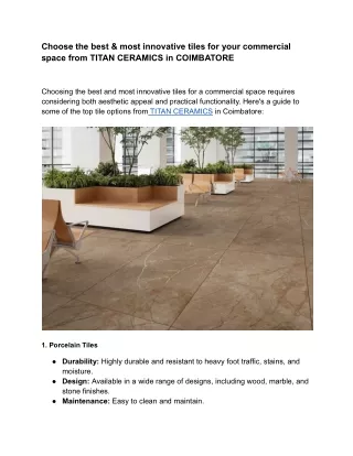 Choose the best & most innovative tiles for your commercial space from TITAN CERAMICS in COIMBATORE