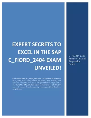 Expert Secrets to Excel in the SAP C_FIORD_2404 Exam Unveiled!