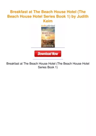 Breakfast at The Beach House Hotel (The Beach House Hotel Series Book 1)