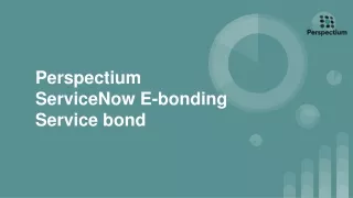 Perspectium ServiceNow E-bonding Service bond