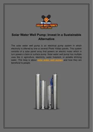 Solar Water Well Pump-Invest In a Sustainable Alternative