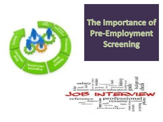 The Importance of Pre-Employment Screening