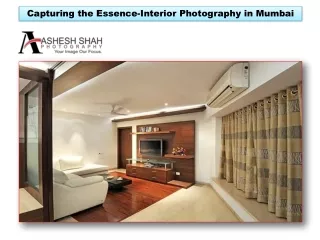 Capturing the Essence-Interior Photography in Mumbai