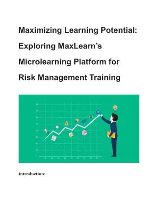 Maximizing Learning Potential_ Exploring MaxLearn’s Microlearning Platform for Risk Management Training