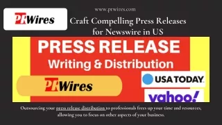 Craft Compelling Press Releases for Newswire in US