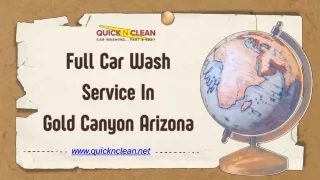 Full Car Wash Service In Gold Canyon Arizona - quicknclean.net